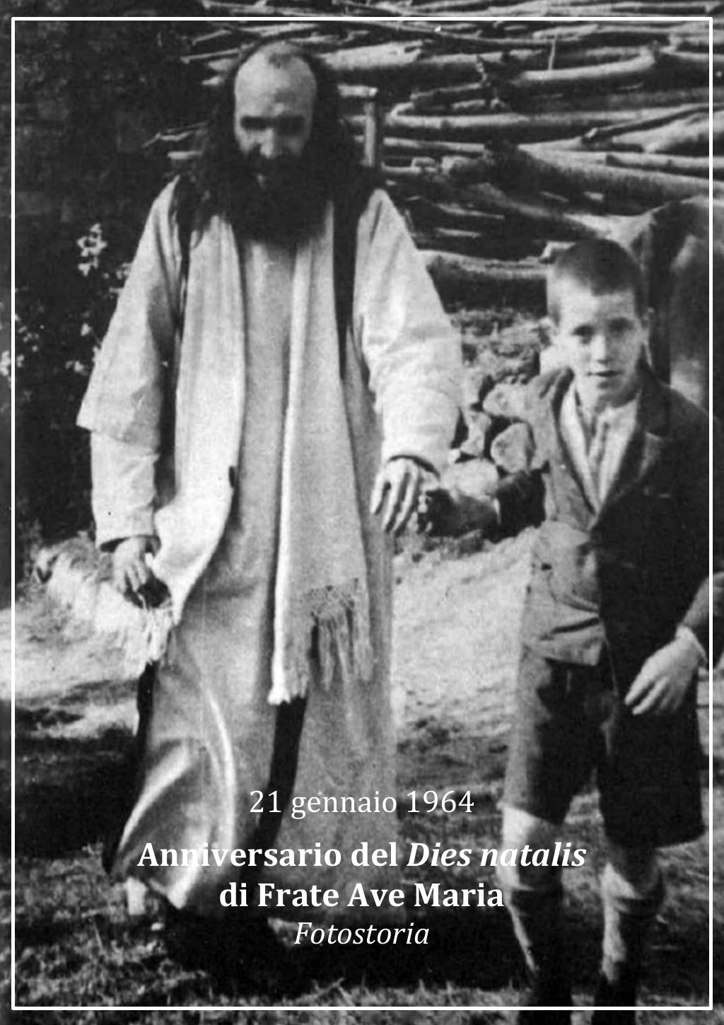 21 gennaio 1964. Anniversario del dies natalis di Frate Ave Maria. Fotostoria, pagina 1