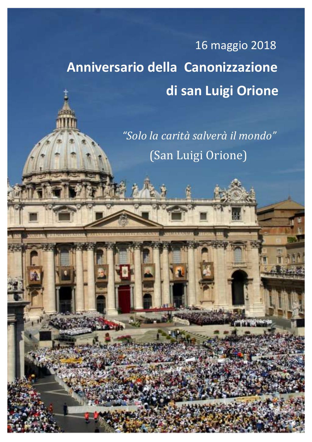 16 maggio 2018. Anniversario della Canonizzazione di san Luigi Orione, pagina 1