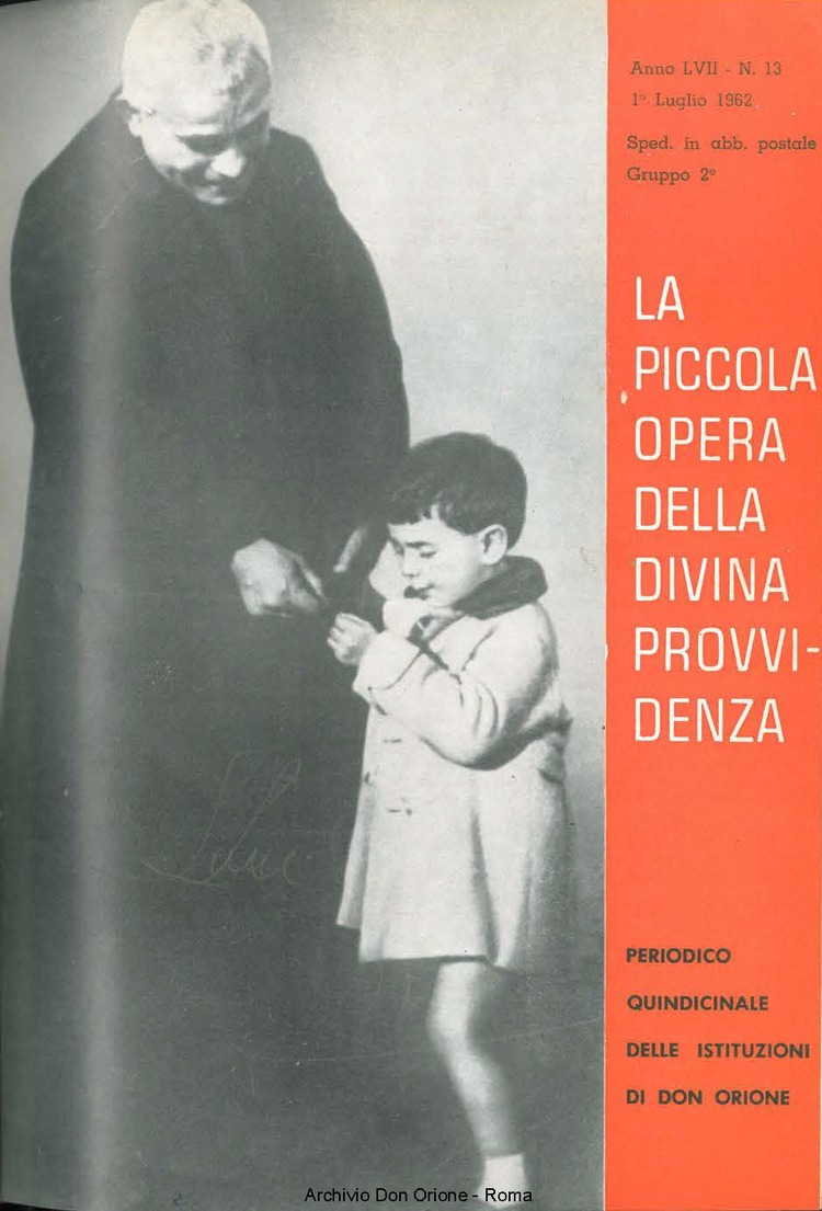 La piccola Opera della Divina Provvidenza, 57, 13, 01-07-1962, pagina 1