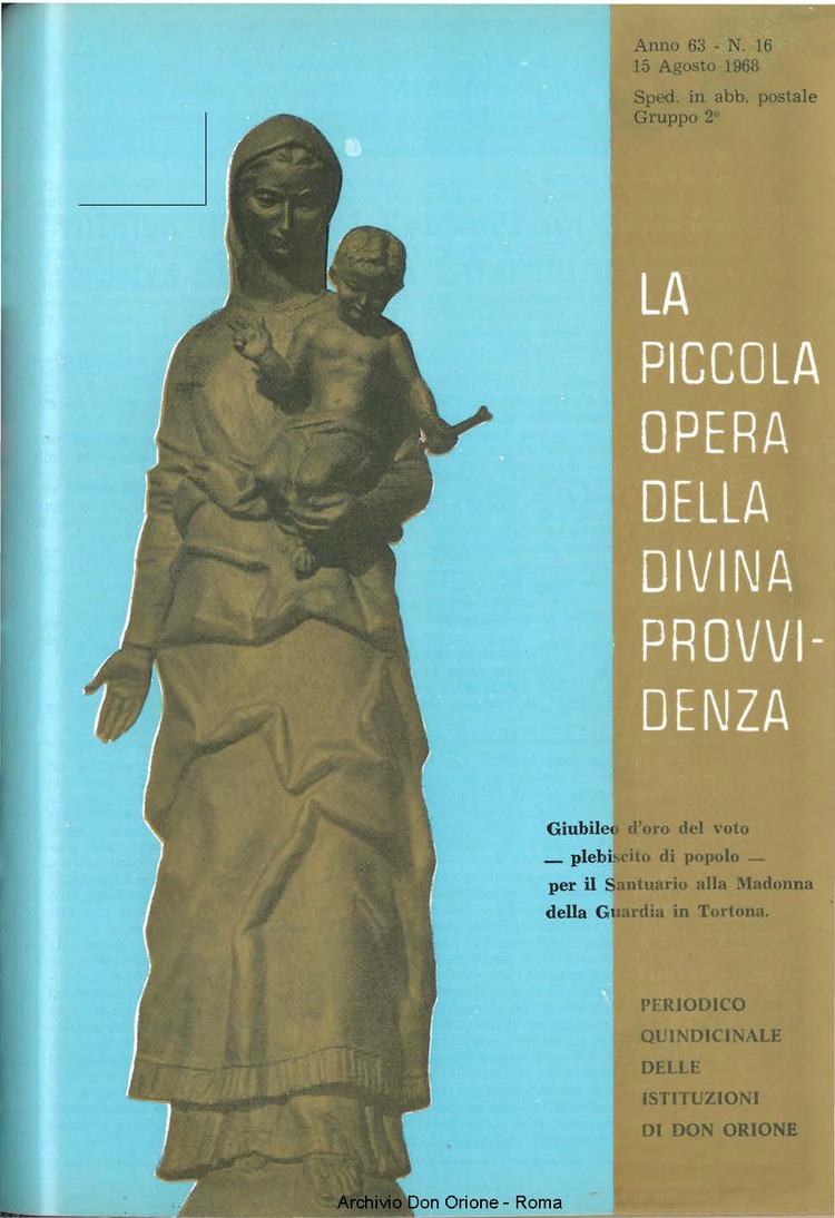 La piccola Opera della Divina Provvidenza, 63, 16, 15-08-1968, pagina 1