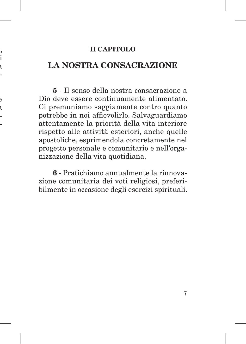 Piccola Opera della Divina Provvidenza, Norme dei figli della Divina Provvidenza (don Orione), Roma, 2018, pagina 7
