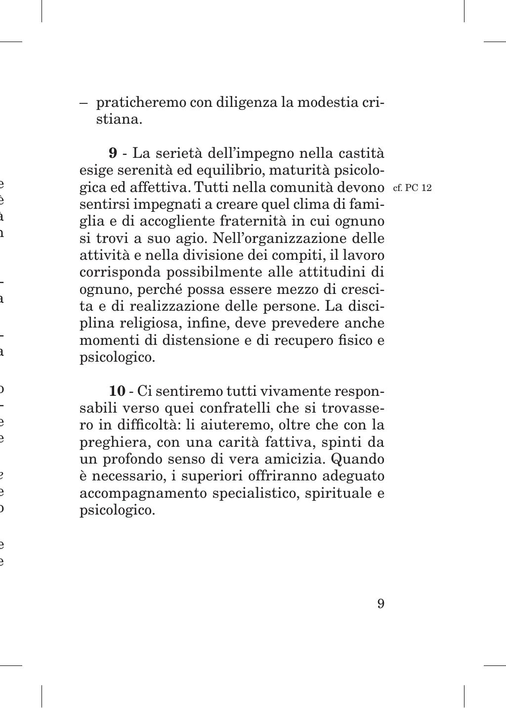 Piccola Opera della Divina Provvidenza, Norme dei figli della Divina Provvidenza (don Orione), Roma, 2018, pagina 9