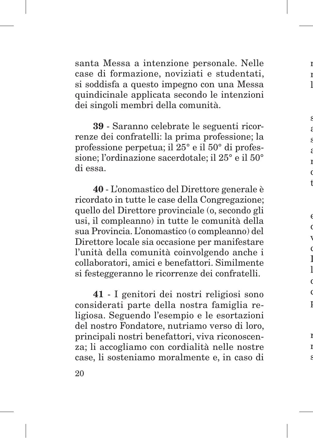 Piccola Opera della Divina Provvidenza, Norme dei figli della Divina Provvidenza (don Orione), Roma, 2018, pagina 20