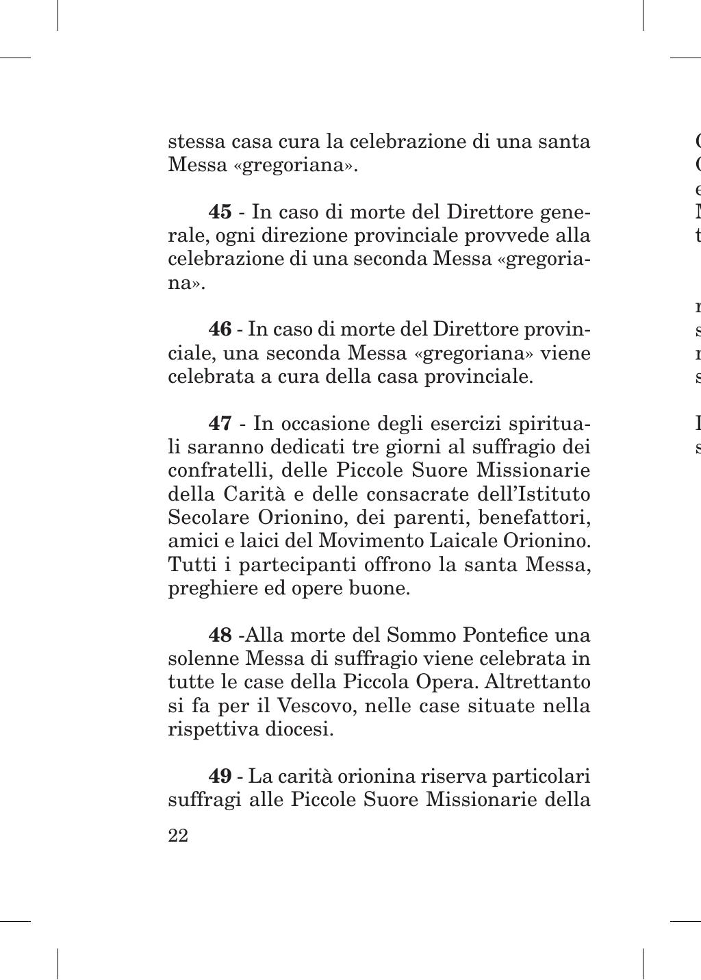 Piccola Opera della Divina Provvidenza, Norme dei figli della Divina Provvidenza (don Orione), Roma, 2018, pagina 22