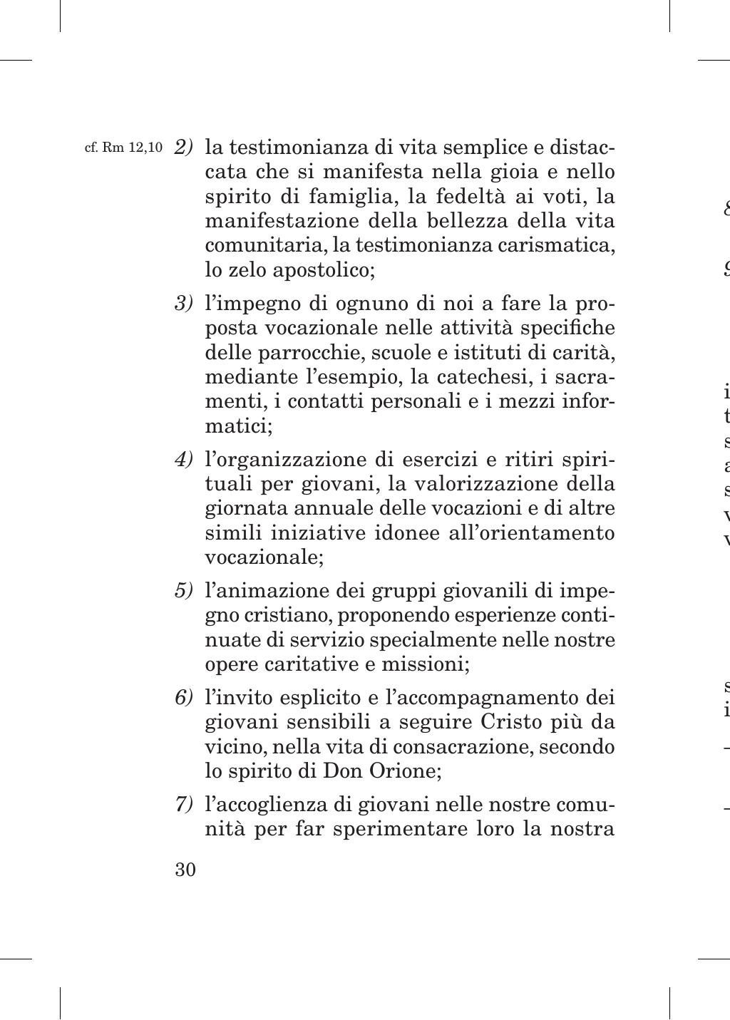 Piccola Opera della Divina Provvidenza, Norme dei figli della Divina Provvidenza (don Orione), Roma, 2018, pagina 30