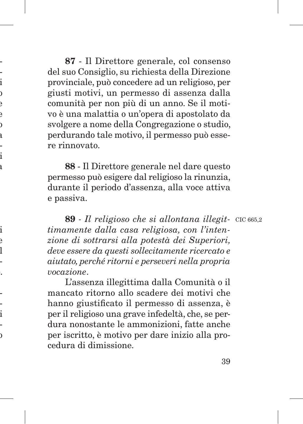 Piccola Opera della Divina Provvidenza, Norme dei figli della Divina Provvidenza (don Orione), Roma, 2018, pagina 39
