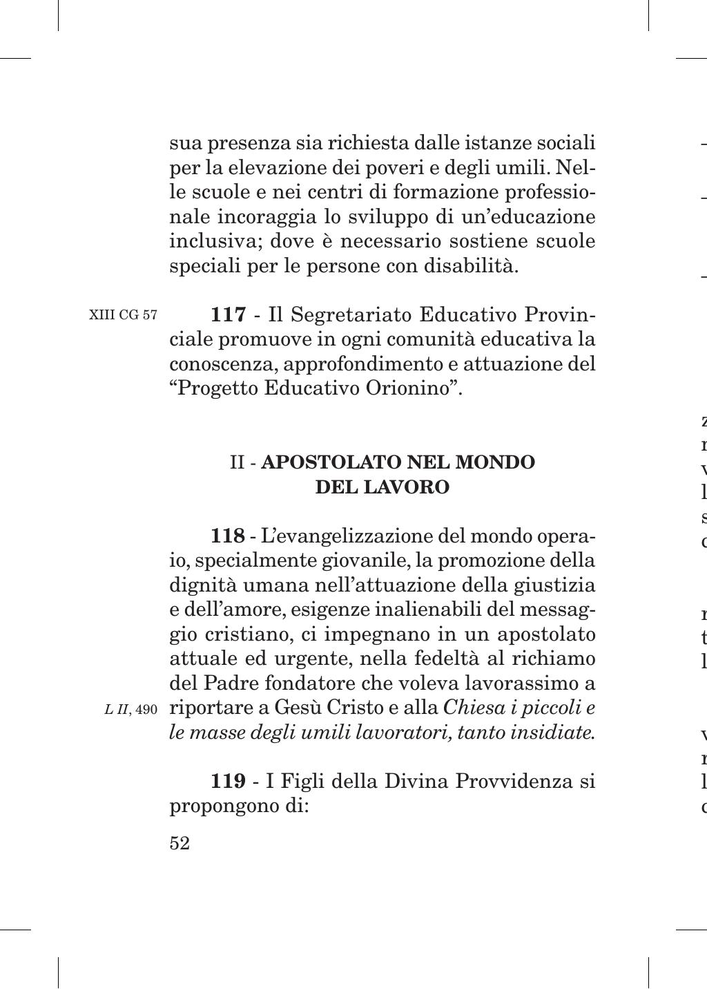 Piccola Opera della Divina Provvidenza, Norme dei figli della Divina Provvidenza (don Orione), Roma, 2018, pagina 52