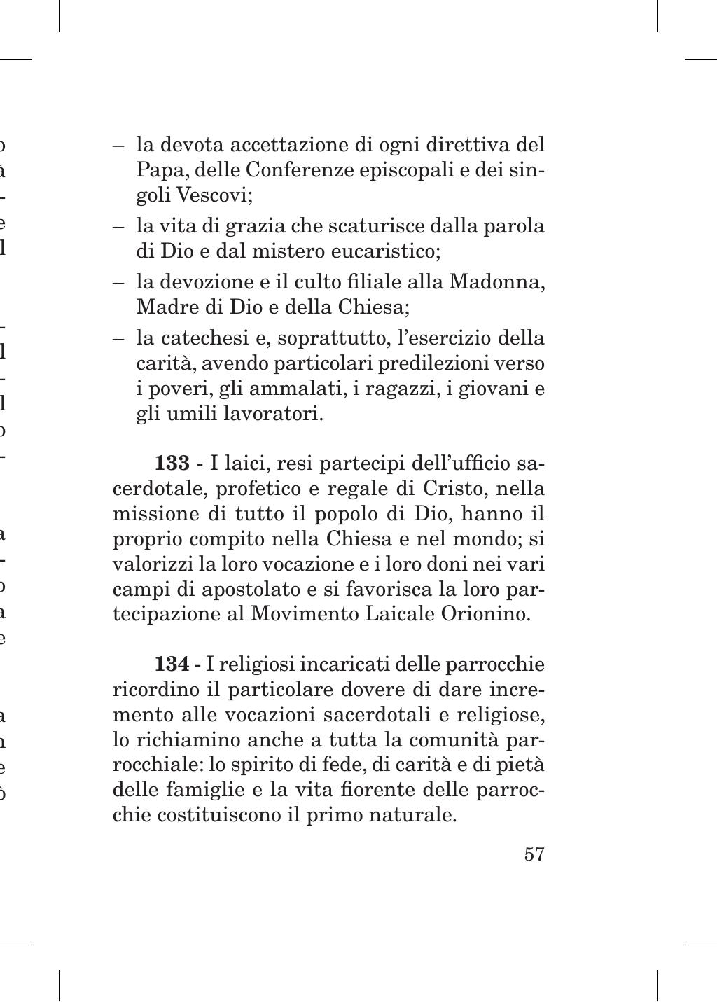 Piccola Opera della Divina Provvidenza, Norme dei figli della Divina Provvidenza (don Orione), Roma, 2018, pagina 57