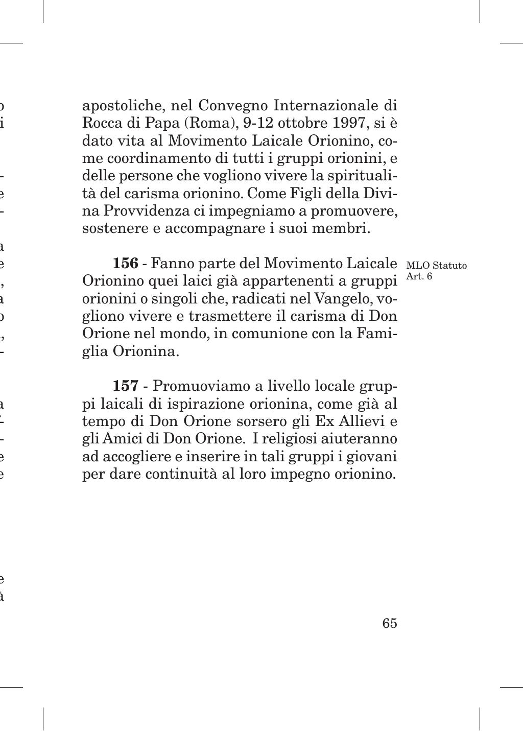 Piccola Opera della Divina Provvidenza, Norme dei figli della Divina Provvidenza (don Orione), Roma, 2018, pagina 65