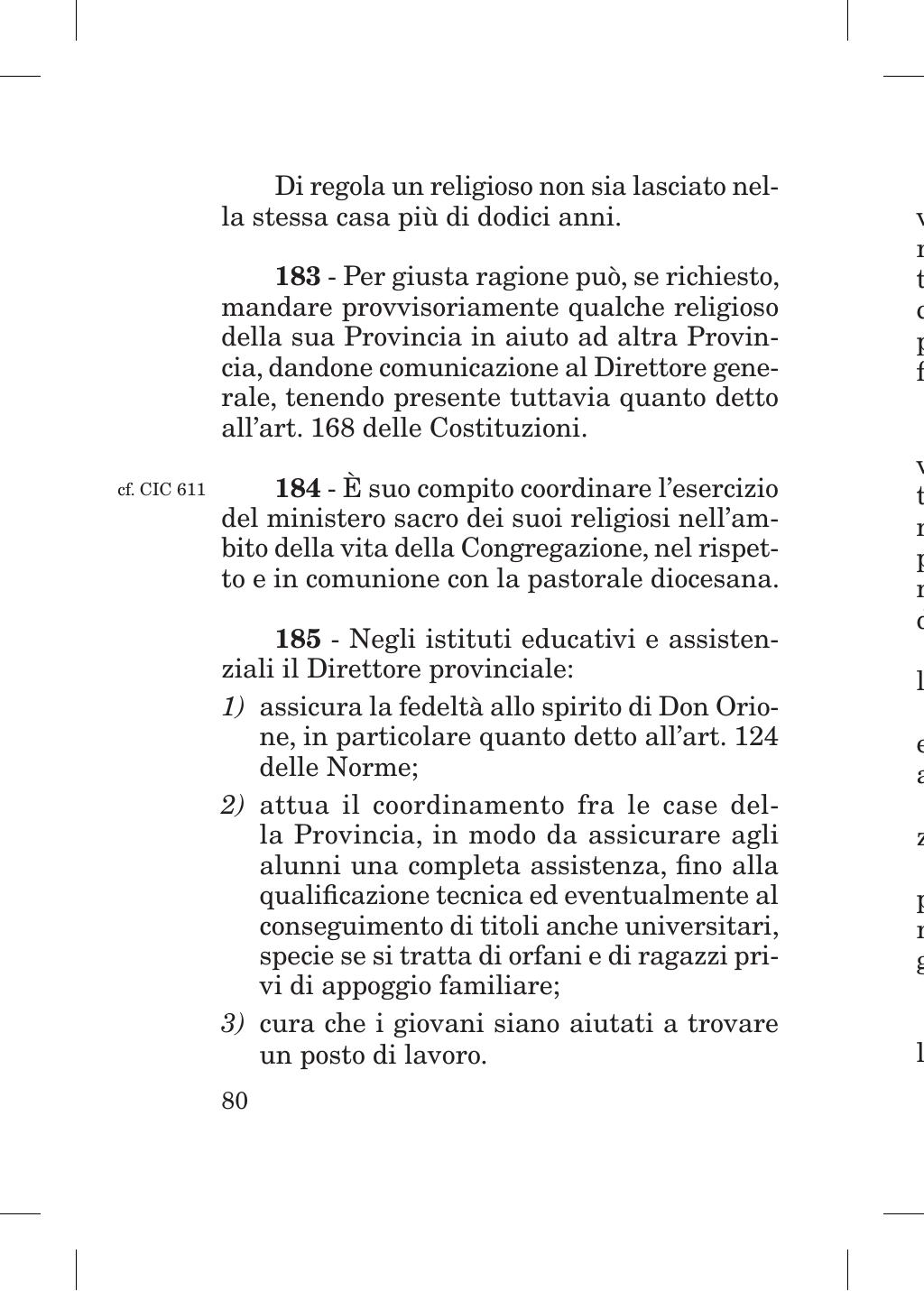 Piccola Opera della Divina Provvidenza, Norme dei figli della Divina Provvidenza (don Orione), Roma, 2018, pagina 80
