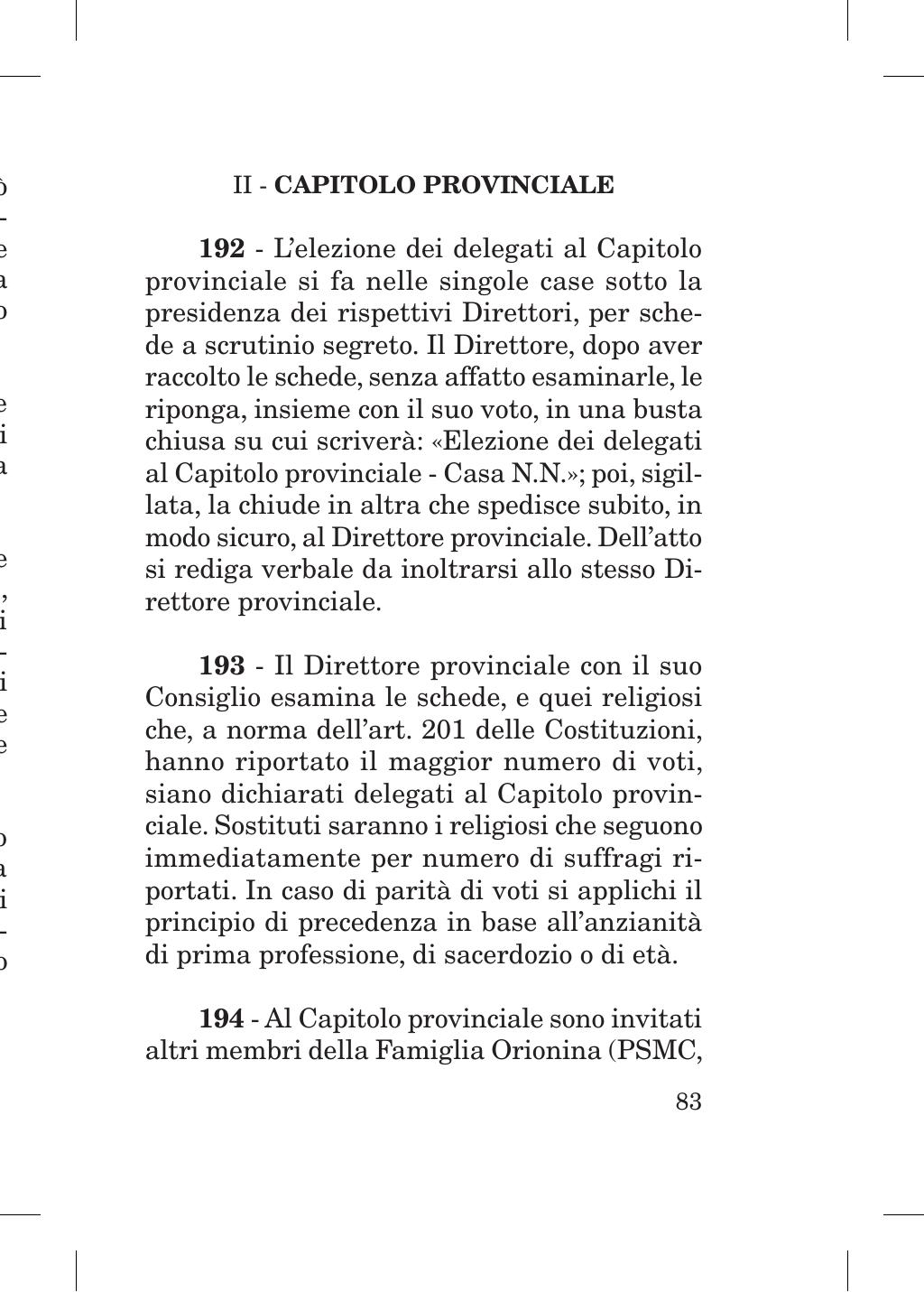 Piccola Opera della Divina Provvidenza, Norme dei figli della Divina Provvidenza (don Orione), Roma, 2018, pagina 83