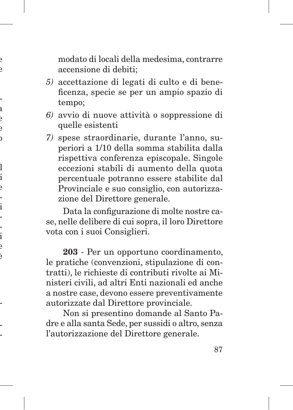 Piccola Opera della Divina Provvidenza, Norme dei figli della Divina Provvidenza (don Orione), Roma, 2018, pagina 87