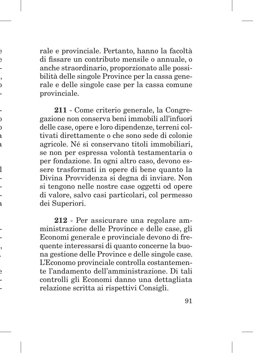 Piccola Opera della Divina Provvidenza, Norme dei figli della Divina Provvidenza (don Orione), Roma, 2018, pagina 91