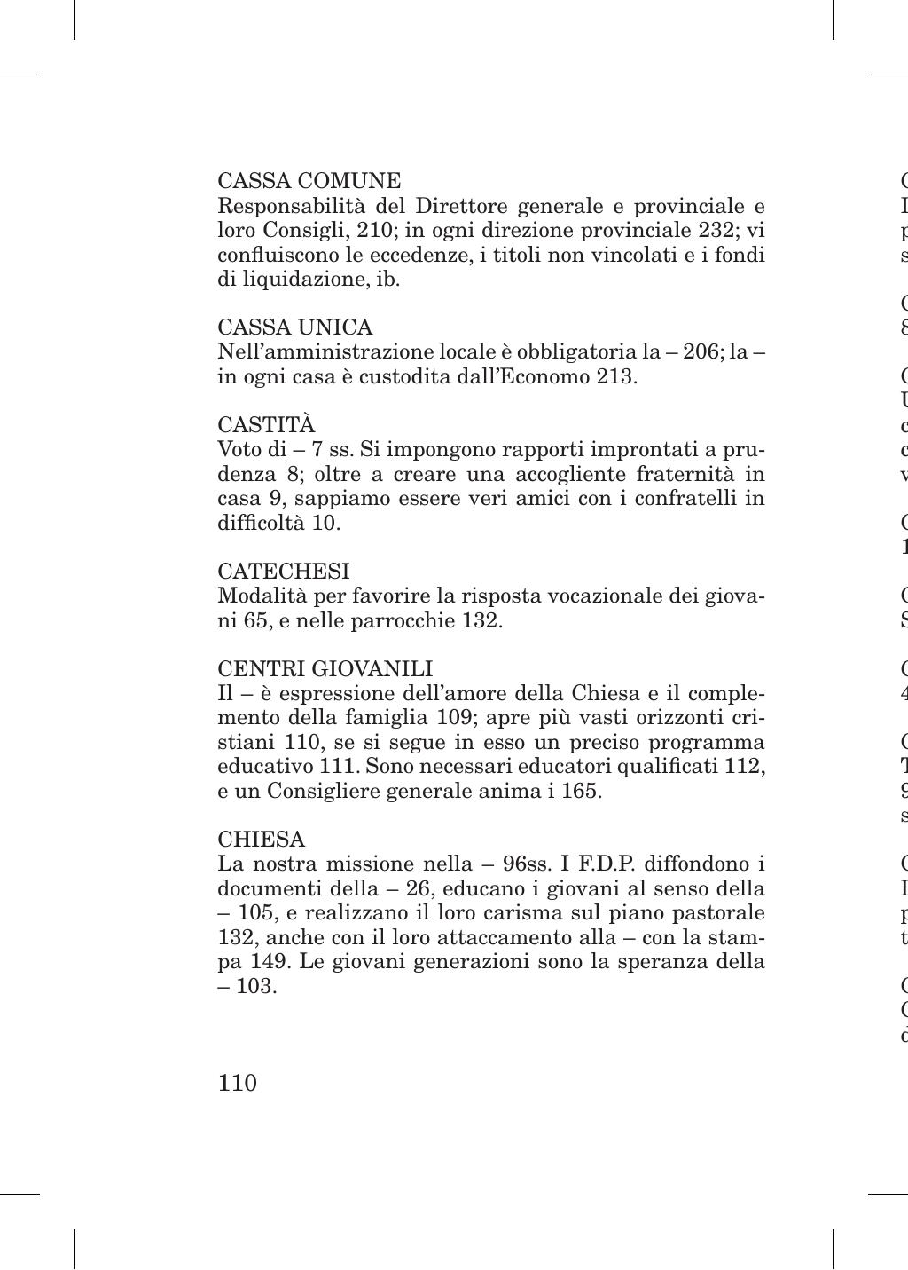 Piccola Opera della Divina Provvidenza, Norme dei figli della Divina Provvidenza (don Orione), Roma, 2018, pagina 110