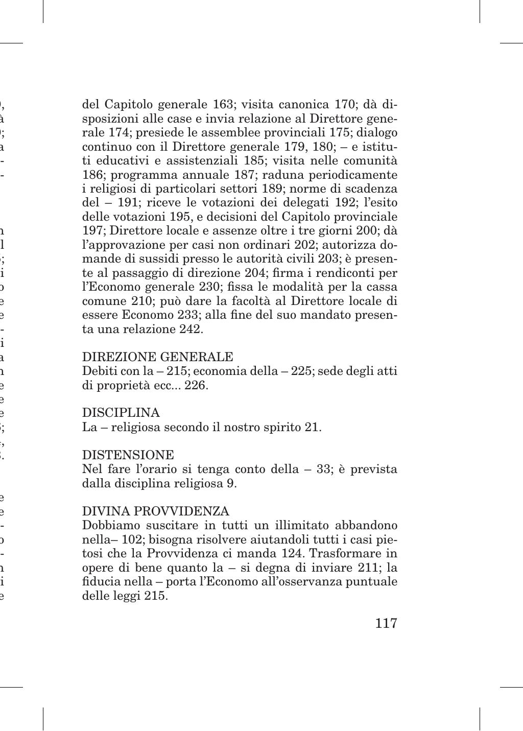 Piccola Opera della Divina Provvidenza, Norme dei figli della Divina Provvidenza (don Orione), Roma, 2018, pagina 117