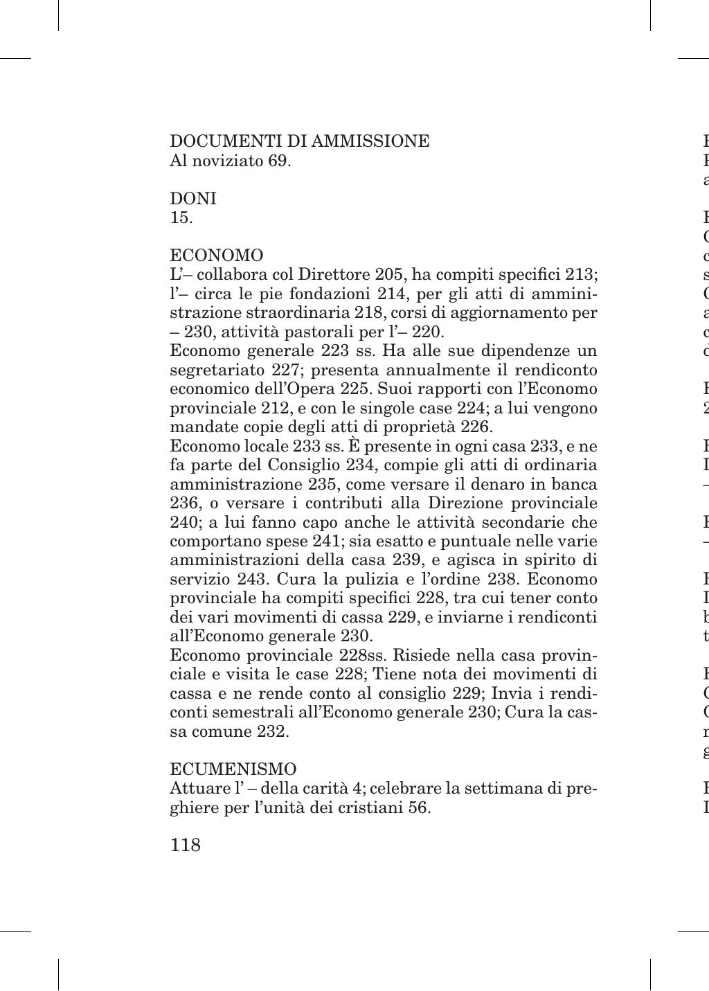 Piccola Opera della Divina Provvidenza, Norme dei figli della Divina Provvidenza (don Orione), Roma, 2018, pagina 118