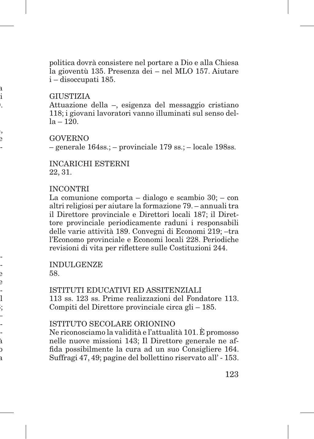 Piccola Opera della Divina Provvidenza, Norme dei figli della Divina Provvidenza (don Orione), Roma, 2018, pagina 123