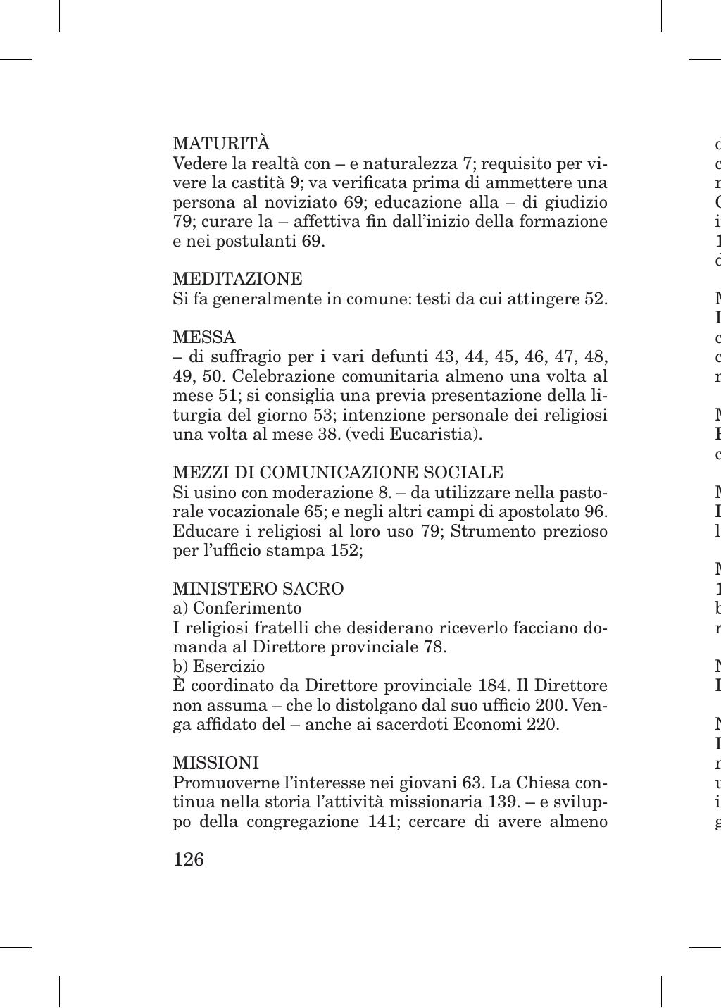 Piccola Opera della Divina Provvidenza, Norme dei figli della Divina Provvidenza (don Orione), Roma, 2018, pagina 126