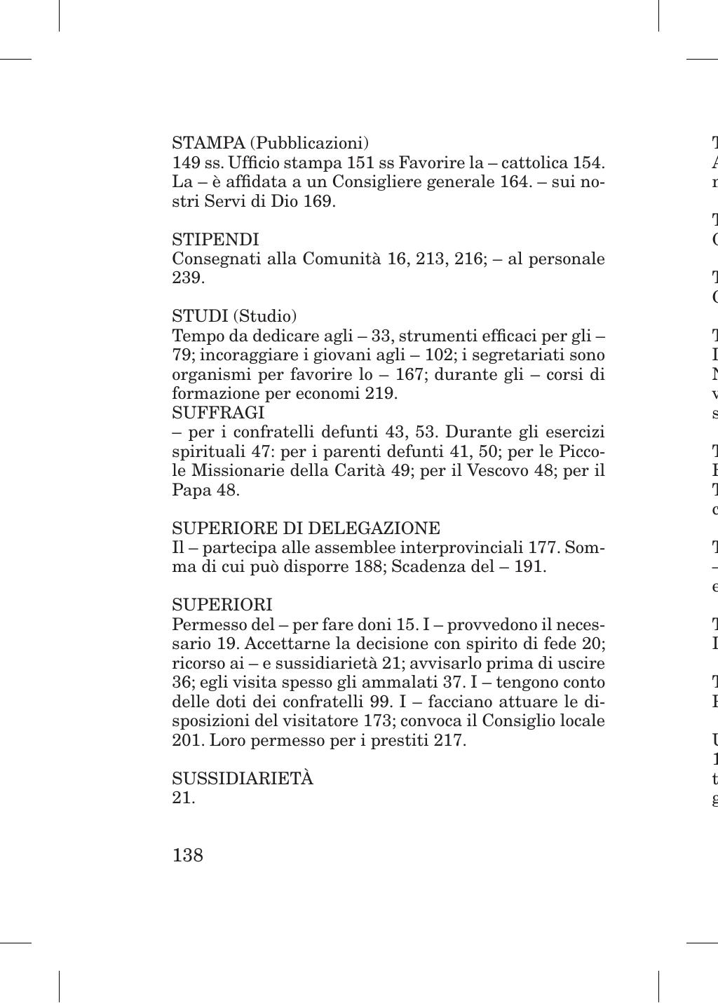 Piccola Opera della Divina Provvidenza, Norme dei figli della Divina Provvidenza (don Orione), Roma, 2018, pagina 138