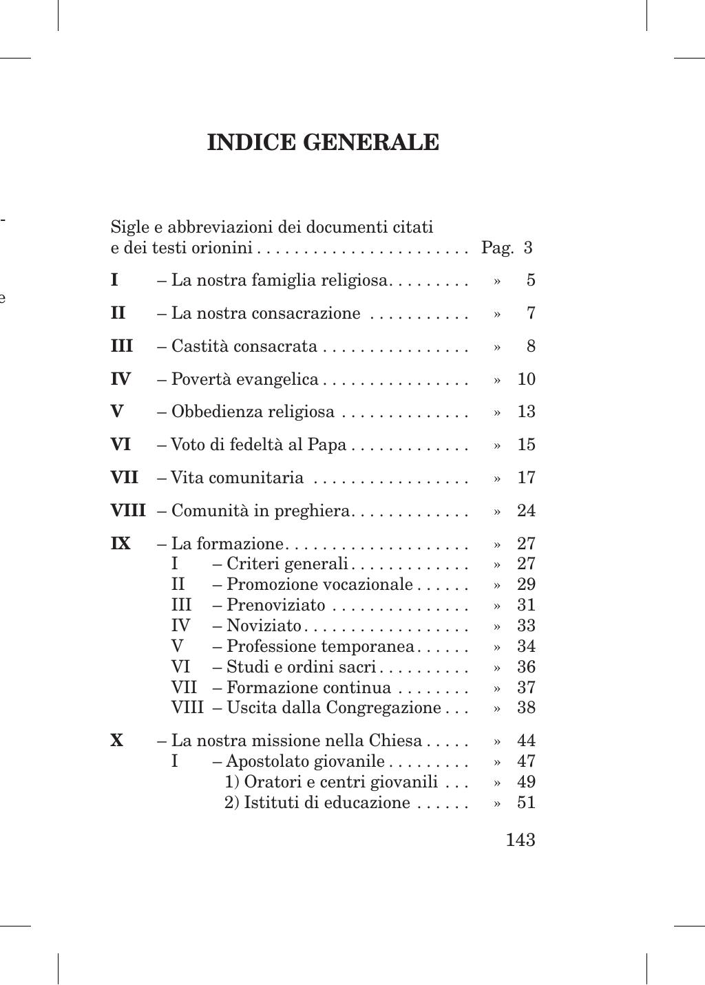 Piccola Opera della Divina Provvidenza, Norme dei figli della Divina Provvidenza (don Orione), Roma, 2018, pagina 143