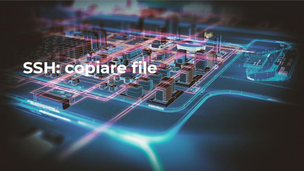 SSH: copiare file; copertina