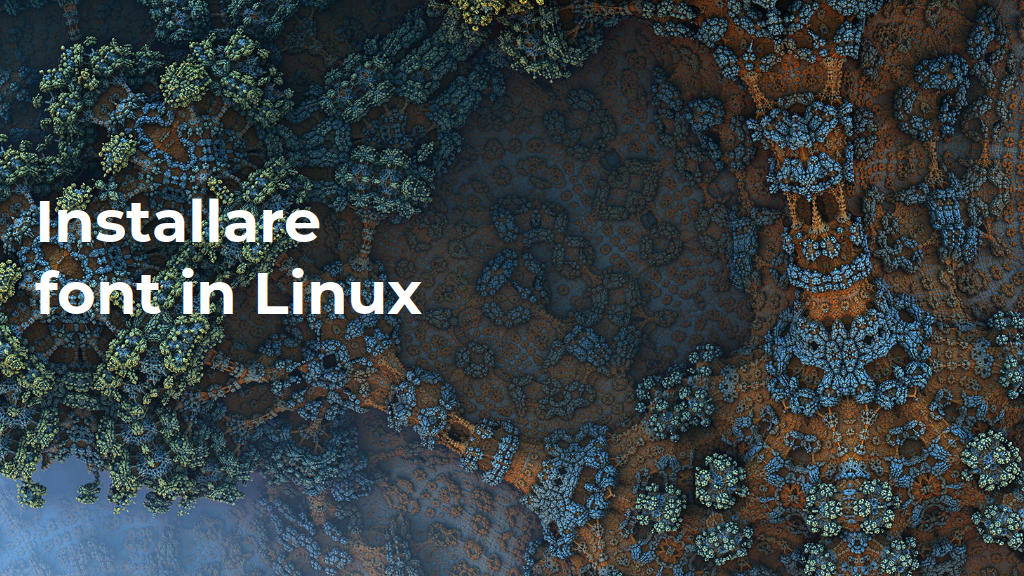 Installare font in Linux: copertina