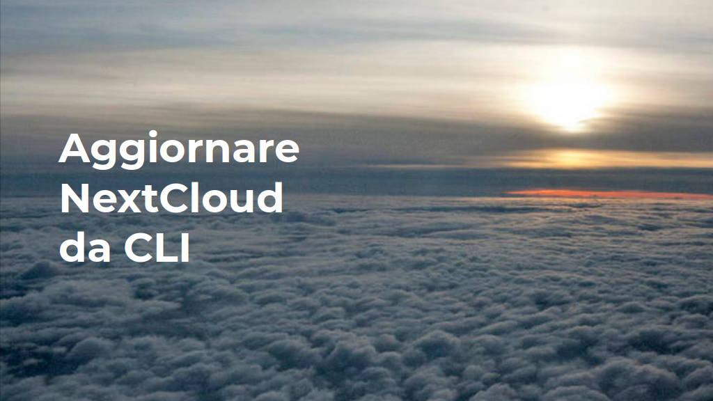 Aggiornare NextCloud da CLI: copertina